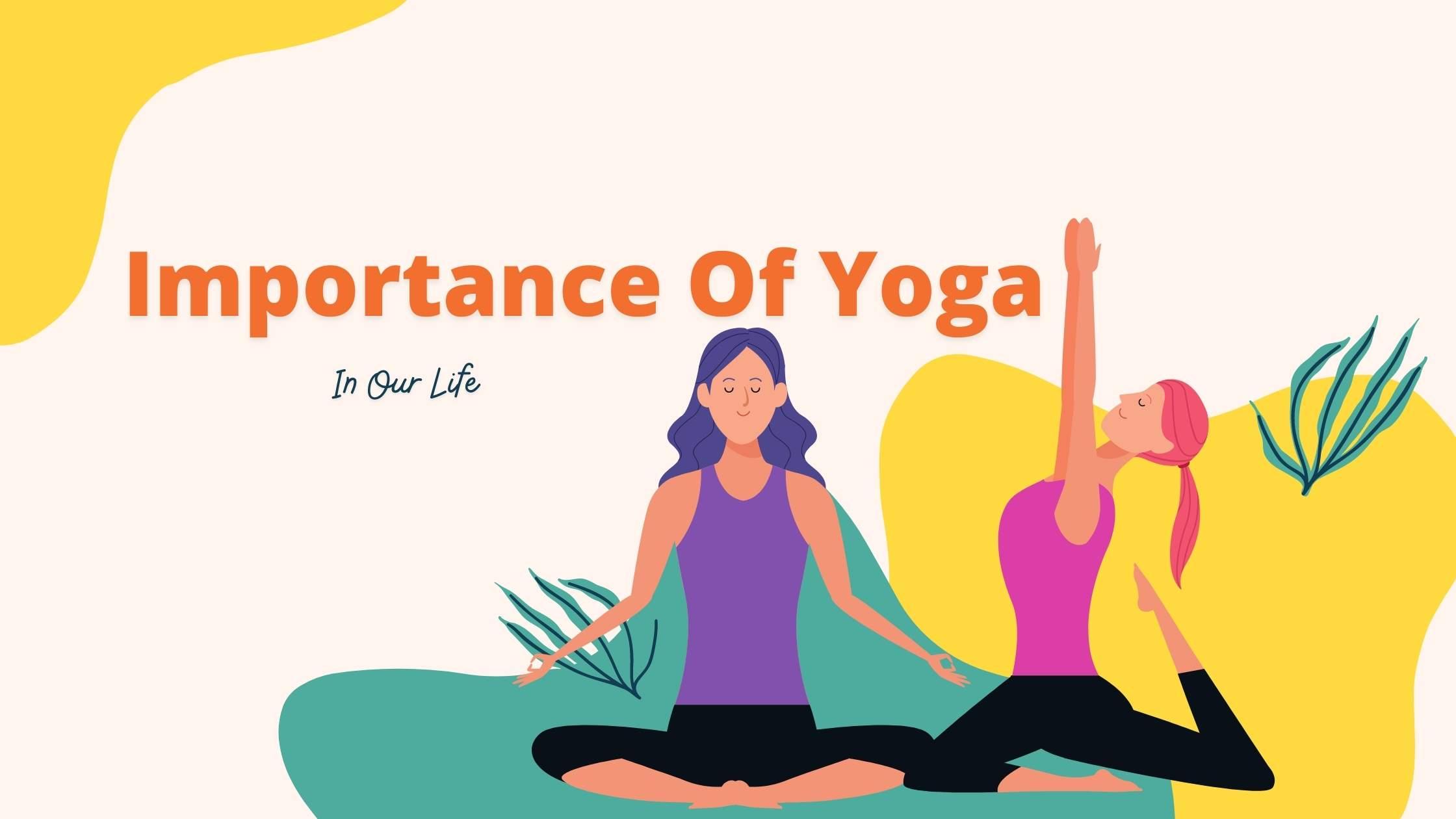 creative writing importance of yoga